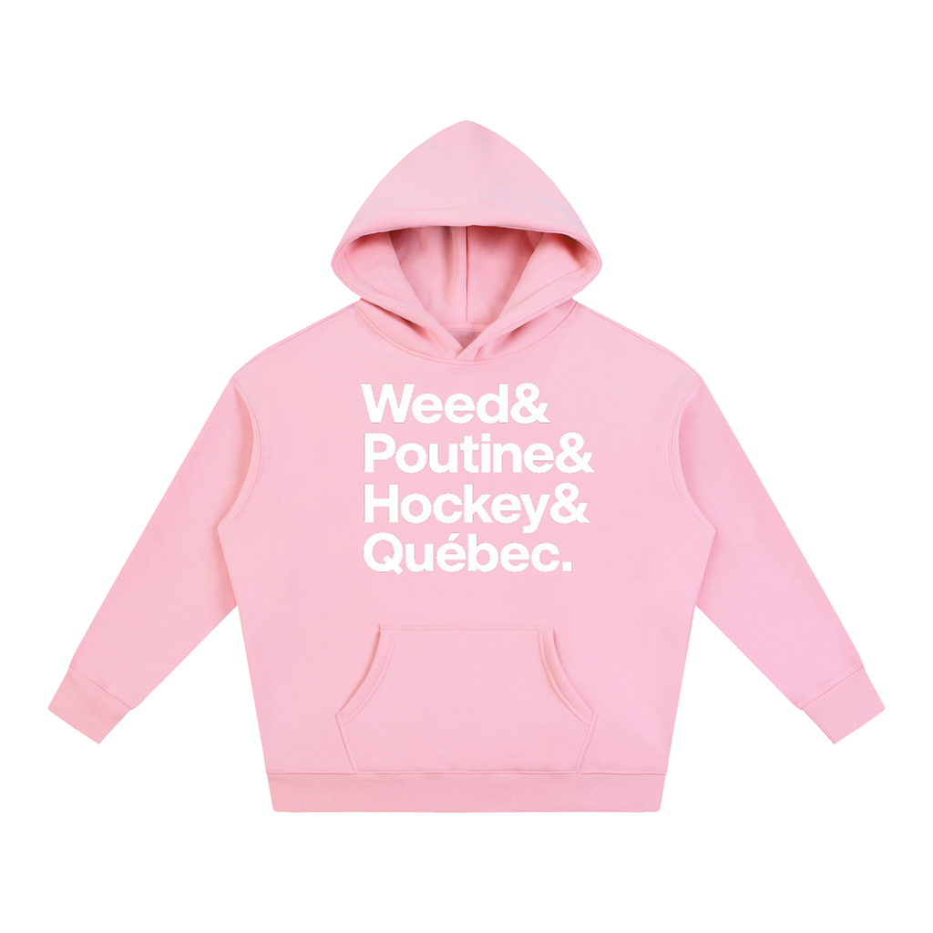 HOODIES " Weed & Poutine & Hockey & Québec