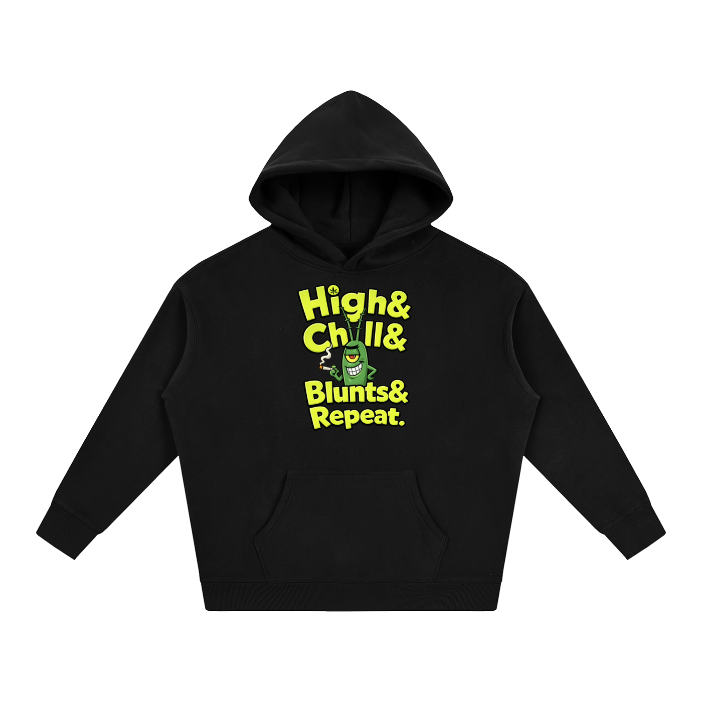 HOODIES "HIGH AND CHILL"